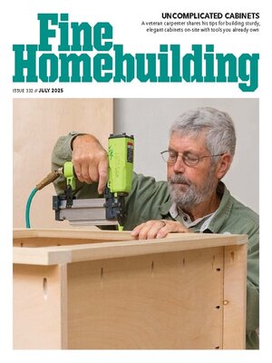 Fine Homebuilding Magazine - Magazine